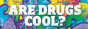 Critic Are Drugs Cool