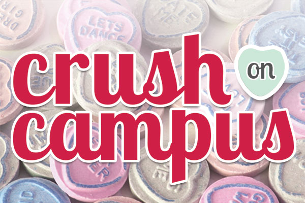 Crush on campus | Issue 1