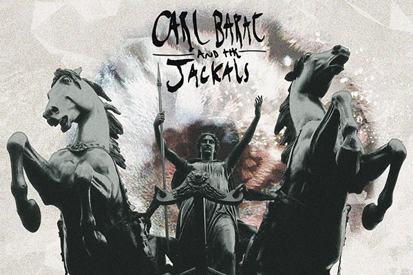 Carl Bart & the Jackals: Let It Reign