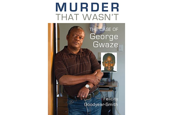 Murder That Wasnt:  The Case of George Gwaze