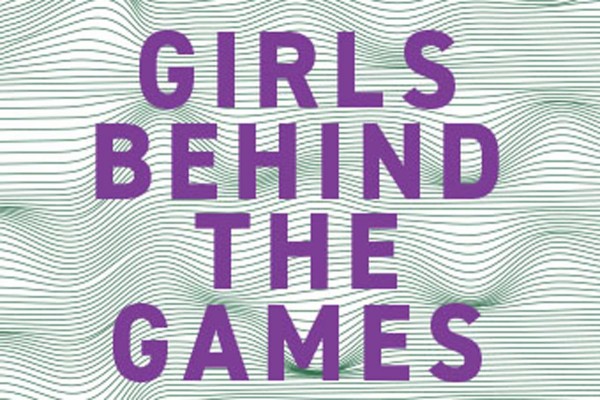 Girls Behind the Games