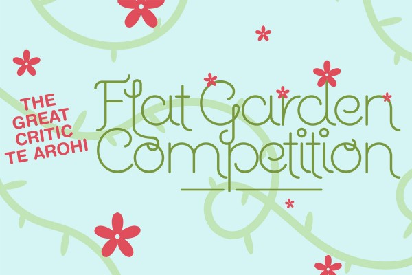 The Great Critic Te Arohi Flat Garden Competition