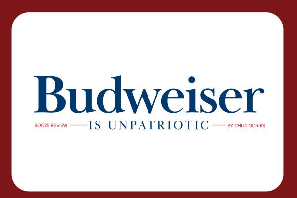 Booze Review | Budweiser is Unpatriotic