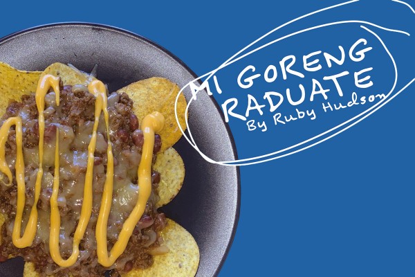 Mi Goreng Graduate: Connor's Nachos