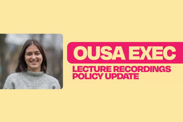 OUSA Exec: Lecture Recordings Policy Update