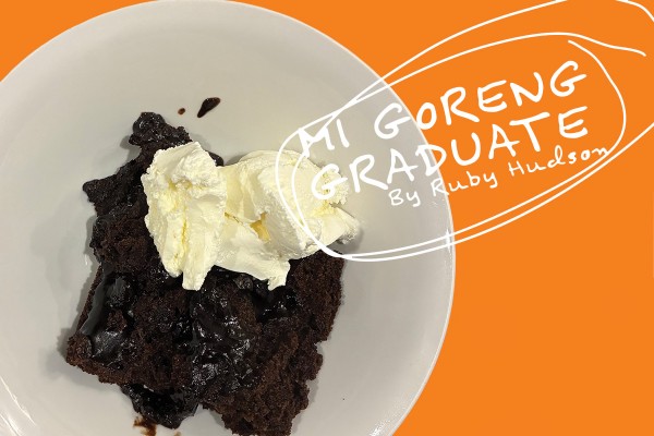 Mi Goreng Graduate: Sexy Self-Saucing Chocolate Pudding 