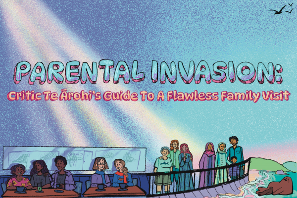 Parental Invasion: Critic Te Ārohi�s Guide To A Flawless Family Visit