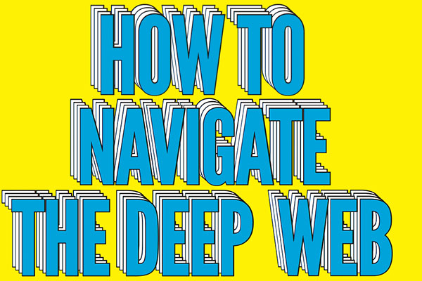 How to navigate the deep web