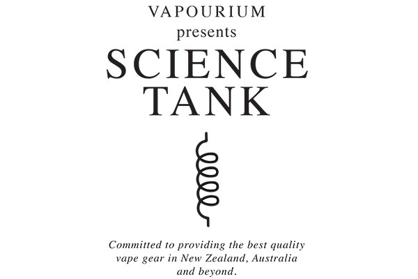 Vapourium Presents Science Tank | Issue 10