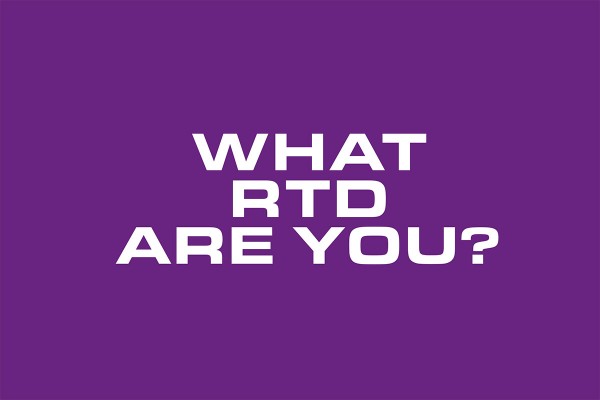 What RTD Are You?