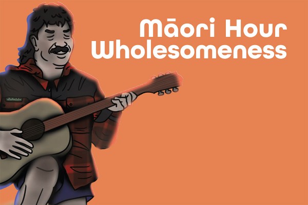Māori Hour Wholesomeness