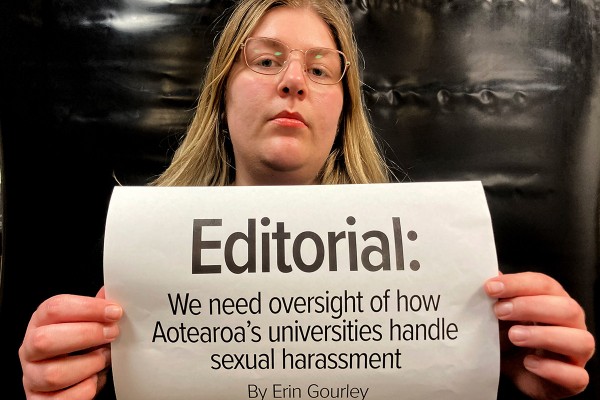 EDITORIAL: We need oversight of how Aotearoas universities handle sexual harassment